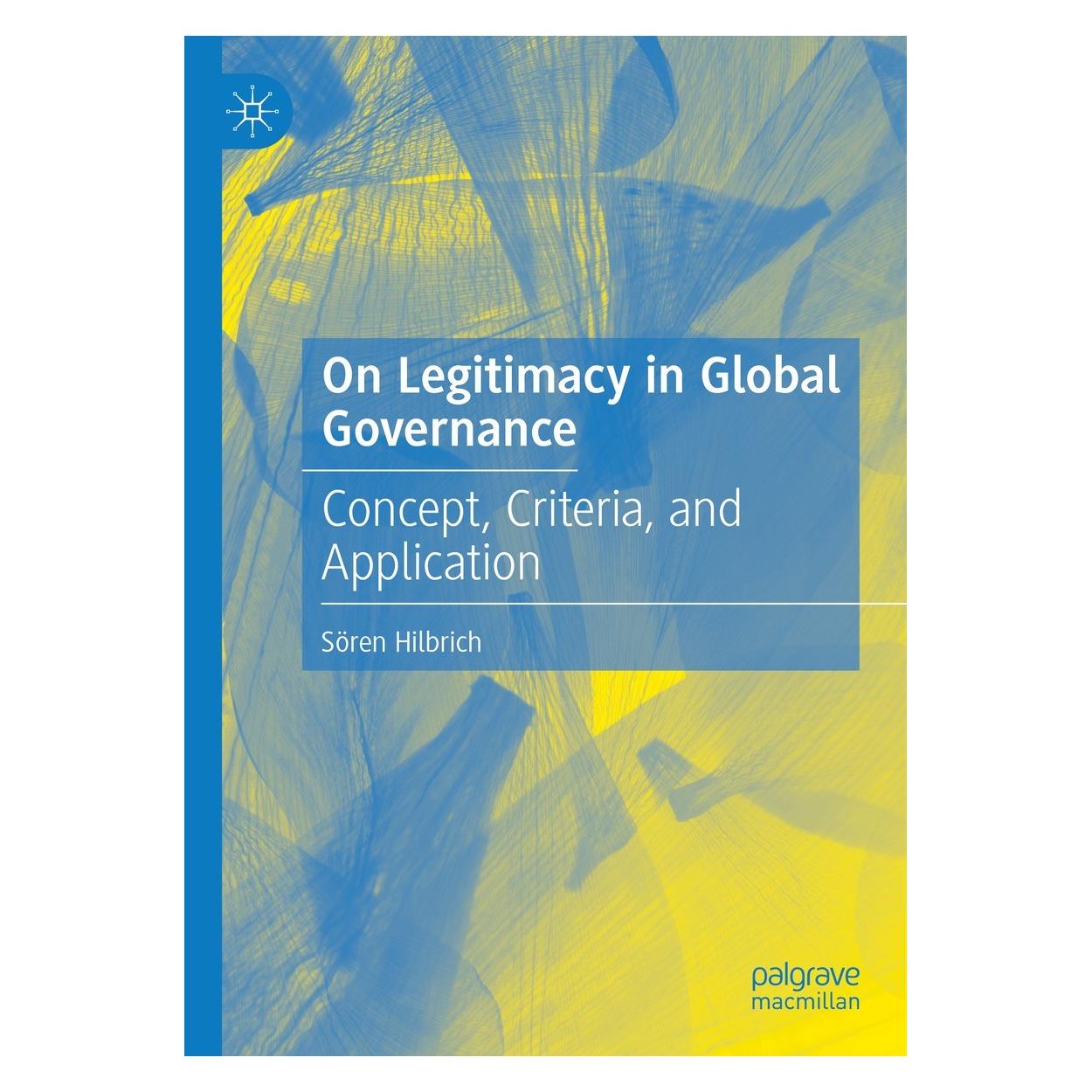 Springer On Legitimacy in Global Governance (Englisch, Hardcover, Sören Hilbrich) (9783031541247)