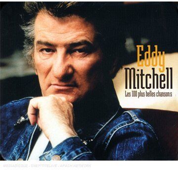 Eddy Mitchell - Les 100 Plus Belles Chansons - Preis vom 16.10.2026 11:41:07 h