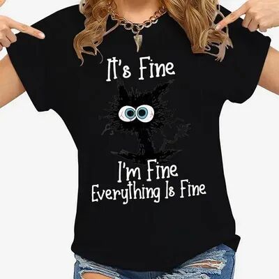 Lush Living Finds Cat Chaos It's Fine Graphic T Shirt For Women black l