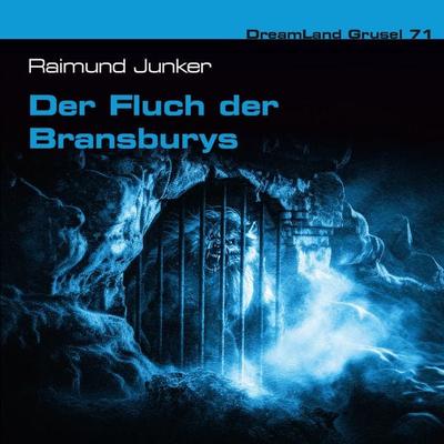 Der Fluch der Bransburys - Raimund Junker, Audio, 4260507198464