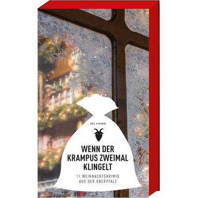 Wenn der Krampus zweimal klingelt, Taschenbuch von Hilde Artmeier,Lotte Kinskofer,Wolfgang Burger,Sonja Silberhorn,Max Stadler, Ars Vivendi