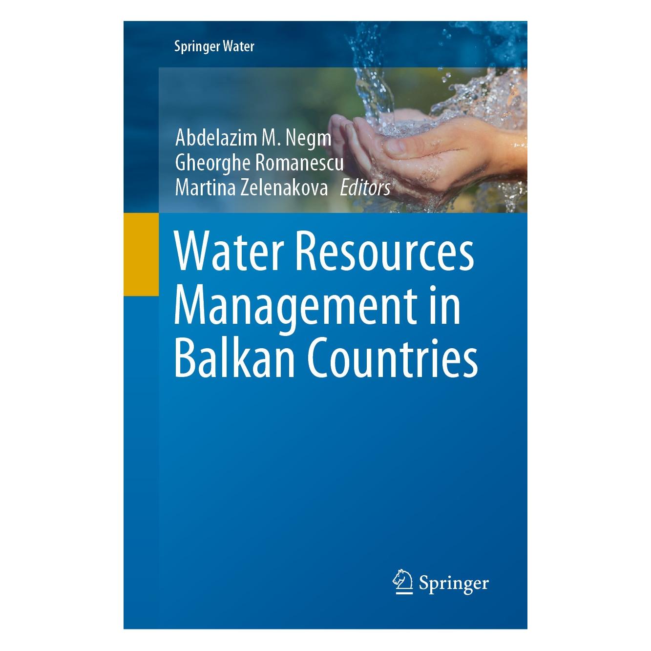Springer Water Resources Management in Balkan Countries (Englisch, Hardcover, Abdelazim M. Negm, Gheorghe Romanescu, Martina Zelenakova) (9783030224677)