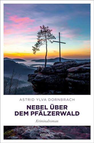 Dornbrach, Astrid Ylva - Nebel über dem Pfälzerwald: Kriminalroman - Preis vom 09.10.2026 07:28:09 h