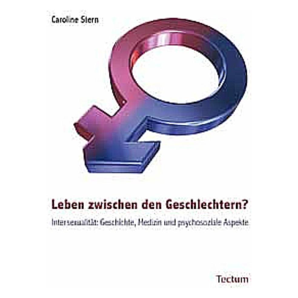 Tectum Intersexualität (Deutsch, Caroline Stern, 2010) (7317871)