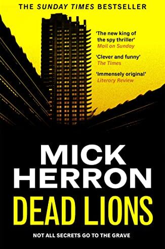 Mick Herron - Dead Lions: Slough House Thriller 2 - Preis vom 17.10.2026 19:25:27 h
