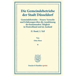 Die Gemeindebetriebe der Stadt Düsseldorf., Fachbücher von Otto Most