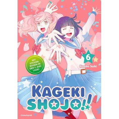 Kageki Shojo!! – Band 6, Taschenbuch von Kumiko Saiki, Kazé, 978-2-8324-7208-8