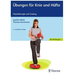 Übungen für Knie und Hüfte, Fachbücher von Joachim Merk, Thomas Horstmann