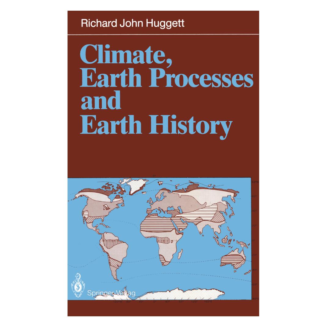 Springer Climate, Earth Processes and Earth History (Englisch, Softcover, Richard Huggett, Richard J. Huggett) (55506616)