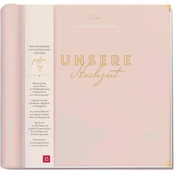Groh, Heft + Block, Brom:Unsere Hochzeit - Hochzeitsplaner (Harter Einband)