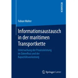 Informationsaustausch in der maritimen Transportkette, Fachbücher von Fabian Walter