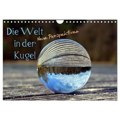 Die Welt in der Kugel (Wandkalender 2027 DIN A4 quer), CALVENDO Monatskalender