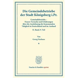 Die Gemeindebetriebe der Stadt Königsberg i.Pr., Fachbücher von Georg Neuhaus