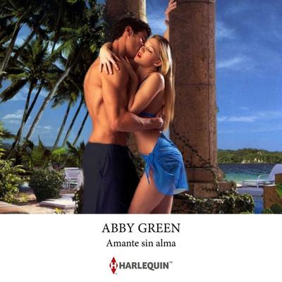Amante sin alma - Abby Green, Audio, 9788411803892