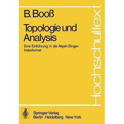Topologie und Analysis, Taschenbuch von B. Booss, Springer Berlin, 978-3-540-08451-8