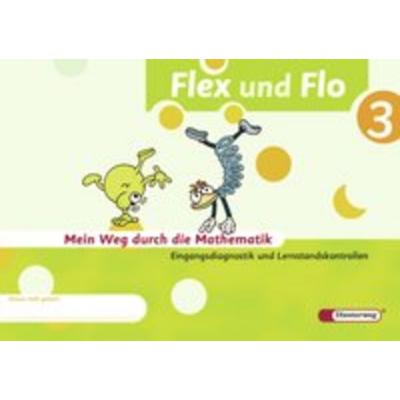 Flex Flo 3 Diagnoseheft, Geheftet von Britta Decker,Jana Arndt,Claudia Brall,Stefan Ziervogel,Rolf Breiter, Verlag Moritz Diesterweg in Westermann