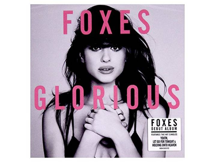 Foxes - Glorious