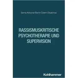 Rassismuskritische Psychotherapie und Supervision, Schulbücher von Berrin Özlem Otyakmaz, Sema Akbunar