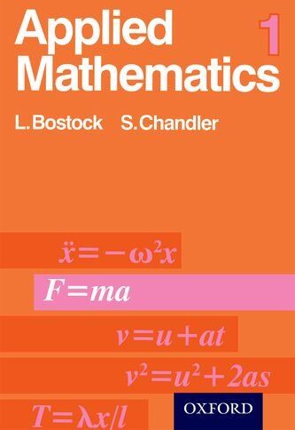 L. Bostock - APPLIED MATHEMATICS 1 UK/E - Preis vom 10.10.2026 11:48:34 h