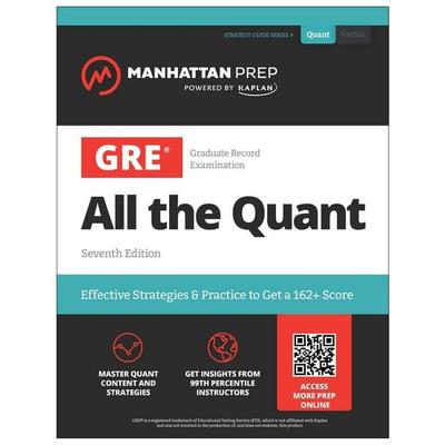 GRE All the Quant, Taschenbuch von Manhattan Prep, Manhattan Prep Publishing, 978-1-5062-9886-3