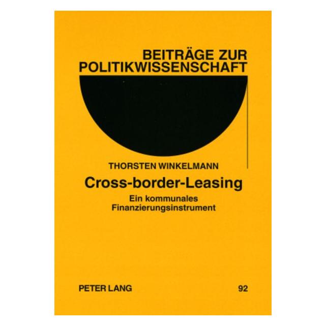 Peter Lang Cross-border-Leasing (Deutsch, Softcover, Thorsten Winkelmann) (56029476)