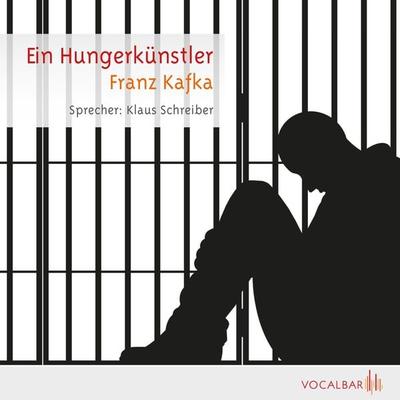 Ein Hungerkünstler - Franz Kafka, Audio, 4056198971369