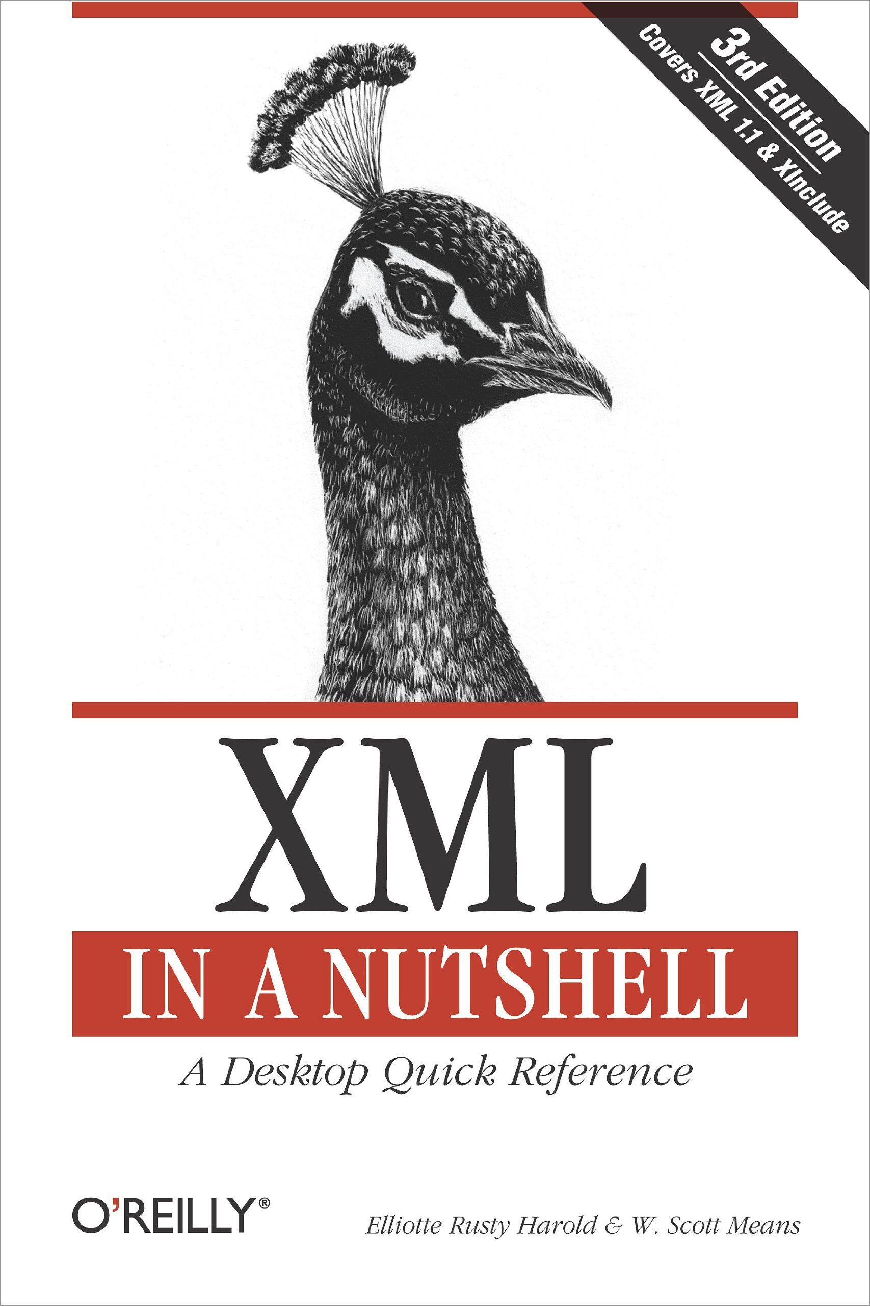Elliotte Rusty Harold - XML in a Nutshell: Covers XML 1.1 & XInclude - Preis vom 09.10.2026 07:28:09 h
