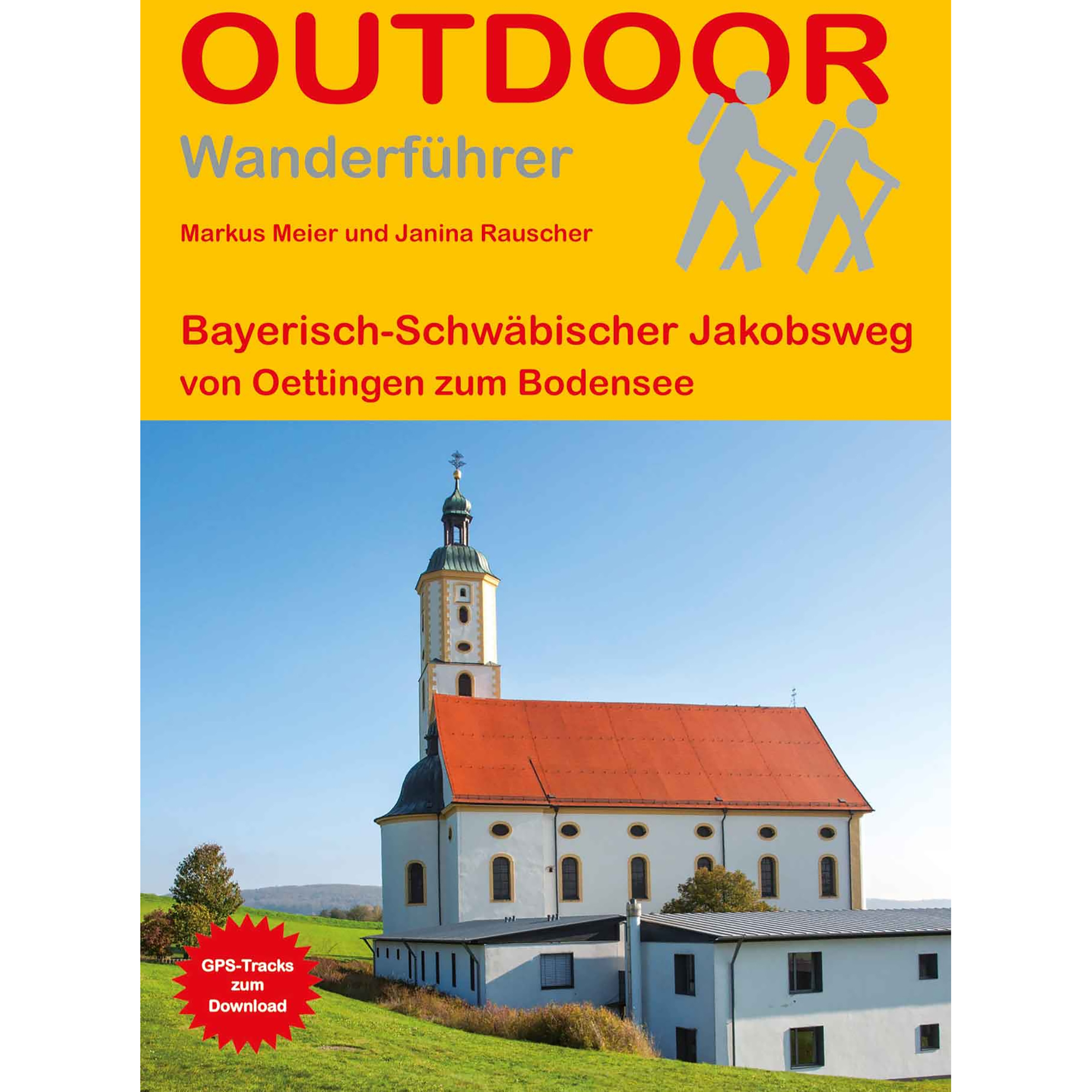 Conrad Stein Bayerisch-Schwäbischer Jakobsweg Oettingen-Bodens. Wanderführer 3. Aufl. 2023