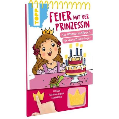 Feier mit der Prinzessin. Das Wassermalbuch zum Mitmachen, Taschenbuch von Meike Teichmann, Frechverlag GmbH, 978-3-7358-9204-1
