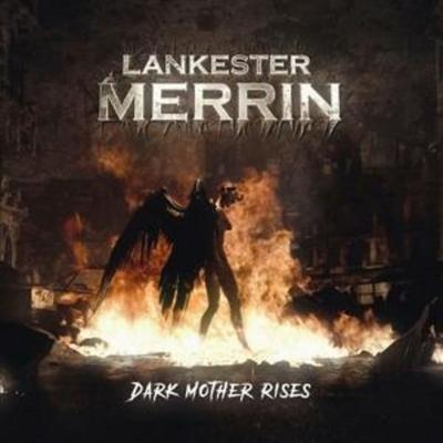 Dark Mother Rises - Lankester Merrin, CD