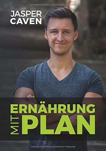 Jasper Caven - Ernährung mit Plan - Preis vom 15.10.2026 23:06:25 h