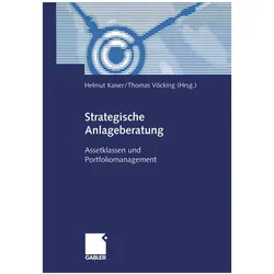 Strategische Anlageberatung, Fachbücher von Helmut Kaiser, Thomas Vöcking