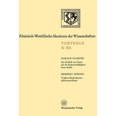 Der Einfluß von Gasen auf die Reaktionsfähigkeit fester Stoffe, Taschenbuch von Harald Schäfer, VS Verlag für Sozialwissenschaften, 978-3-531-08306-3