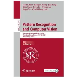 Pattern Recognition and Computer Vision, Fachbücher von Weishi Zheng, Xilin Chen, Jian Yang, Josef Kittler, Jiwen Lu, Weiyao Lin, Hongkai Xiong, Jingyi Yu