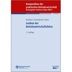 Lexikon der Betriebswirtschaftslehre, Fachbücher von Oliver Zschenderlein, Patrick Manthey, Klaus Olfert