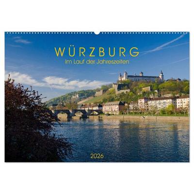 Würzburg - Im Lauf der Jahreszeiten (Wandkalender 2026 DIN A2 quer), CALVENDO Monatskalender