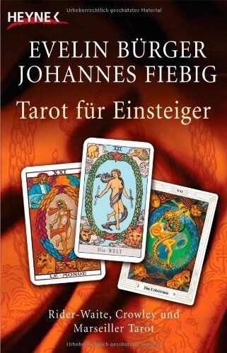 Evelin Bürger - Tarot für Einsteiger: Waite, Crowley und Marseiller Tarot: Rider-Waite, Crowley und Marseiller Tarot - Preis vom 09.10.2026 07:28:09 h
