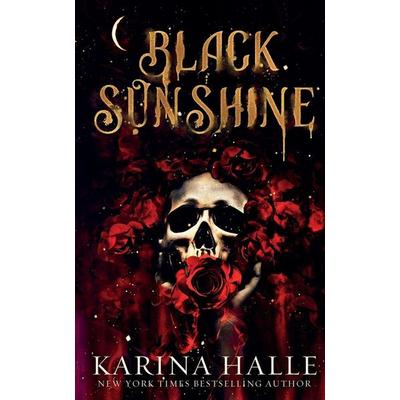 Black Sunshine, Taschenbuch von Karina Halle, Metal Blonde Books, 978-1-08-804865-8