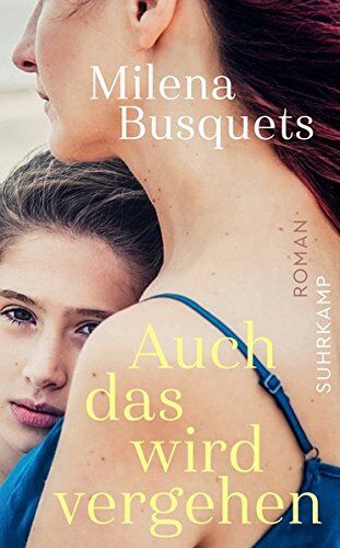 Milena Busquets - Auch das wird vergehen: Roman (suhrkamp taschenbuch) - Preis vom 09.10.2026 07:28:09 h