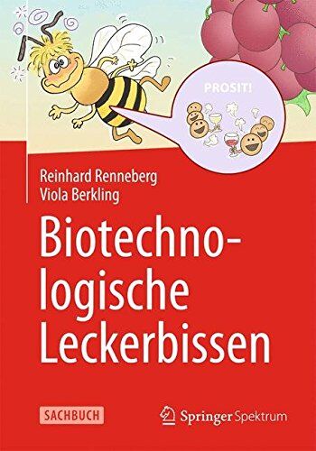 Reinhard Renneberg - Biotechnologische Leckerbissen - Preis vom 09.10.2026 07:28:09 h