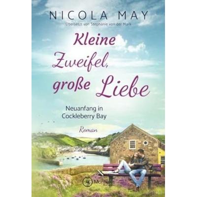 Kleine Zweifel, große Liebe, Taschenbuch von Nicola May, Montlake Romance, 978-2-496-70754-0