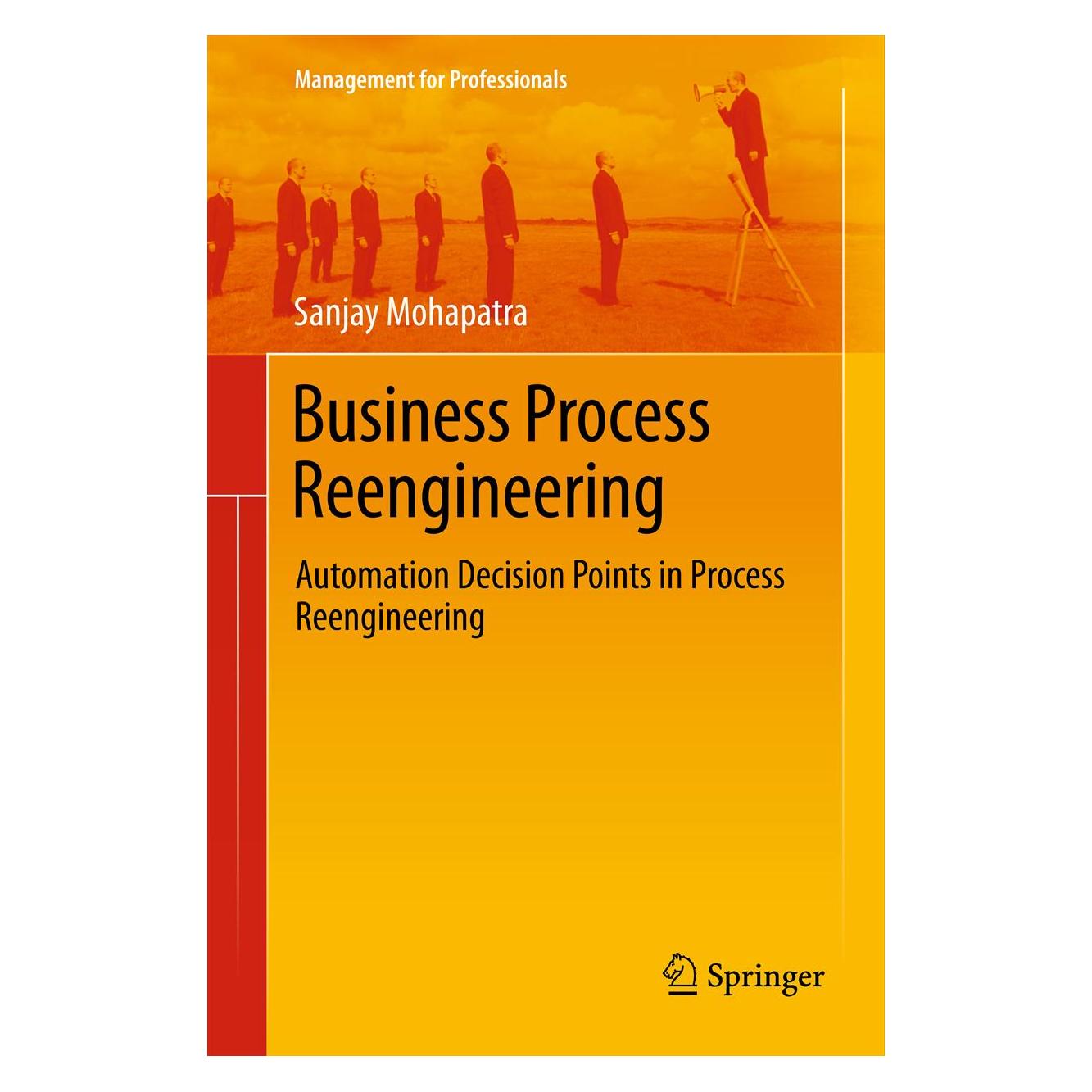 Springer Business Process Reengineering (Englisch, Softcover, Sanjay Mohapatra) (55582603)