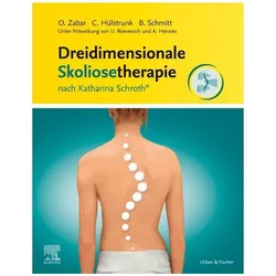 Dreidimensionale Skoliosetherapie, Fachbücher von Benjamin Schmitt, Udo Roevenich, Christian Hülstrunk, Axel Hennes, Omar Zabar