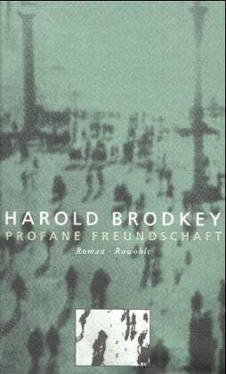 Harold Brodkey - Profane Freundschaft - Preis vom 05.10.2026 03:47:11 h
