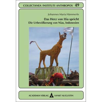 Das Herz von Hia spricht, Taschenbuch von Johannes Maria Hämmerle, Academia, 978-3-89665-729-9