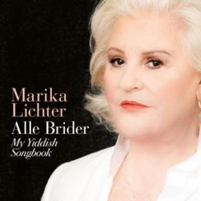 Alle Brider - My Yiddish Songbook - Marika Lichter, CD