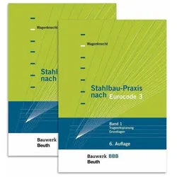 Stahlbau-Praxis nach Eurocode 3, Fachbücher von Gerd Wagenknecht