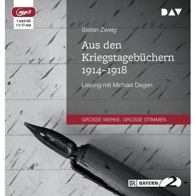 Aus den Kriegstagebüchern 1914-1918 - Stefan Zweig, Audio, 9783742407023