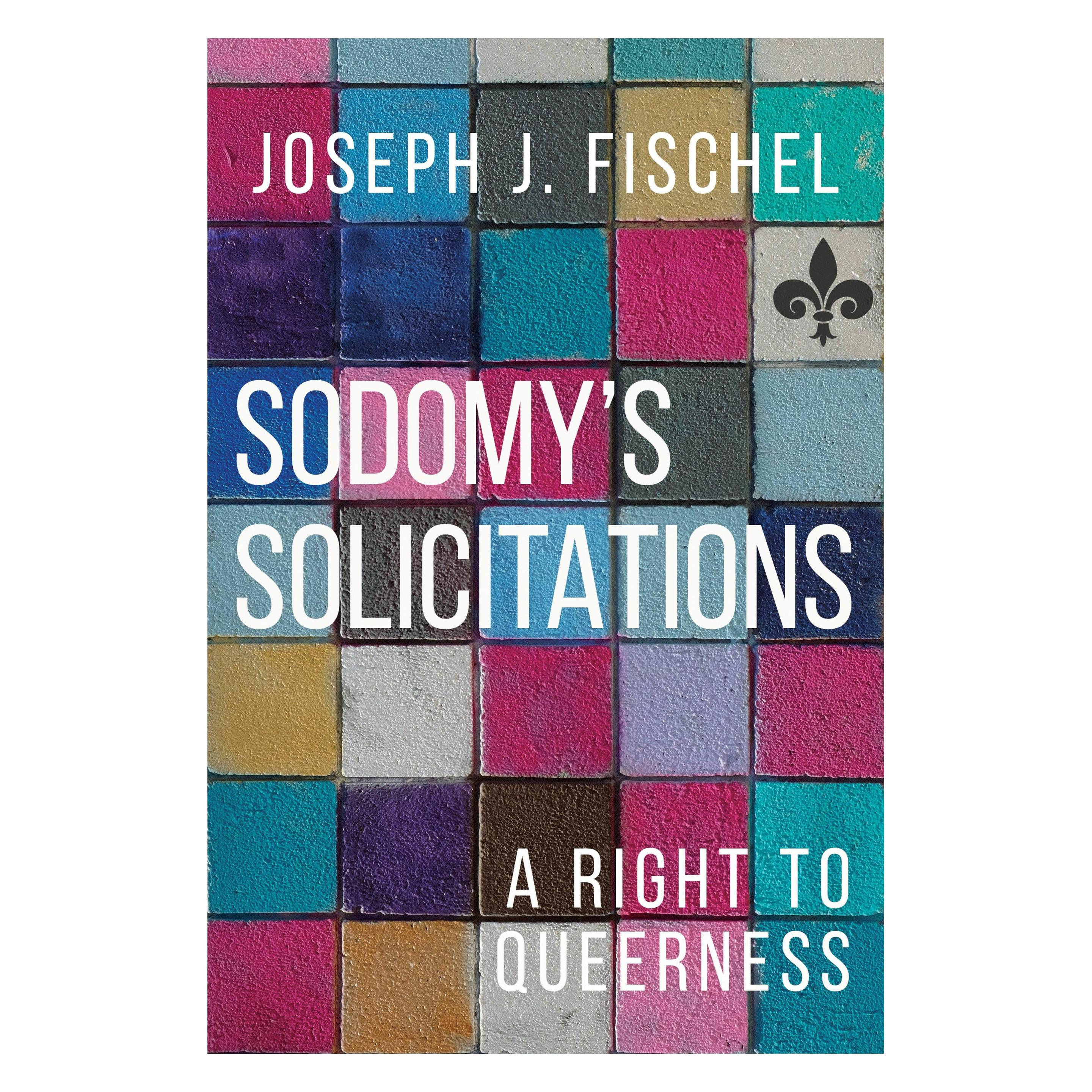 Temple University Sodomy's Solicitations (Englisch, Hardcover, Joseph J. Fischel) (59398487)