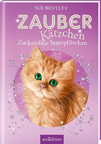 Sue Bentley - Zauberkätzchen – Zuckersüße Samtpfötchen - Preis vom 13.10.2026 19:28:25 h